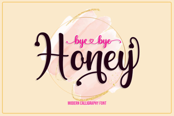 Bye Bye Honey Font for Romantic Branding and Business Design
