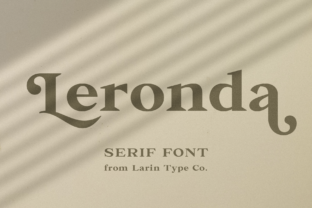 Leronda Typeface: A Vintage Serif for Nostalgic Branding
