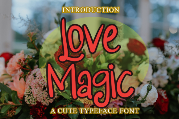 Love Magic Font: A Handwritten Typeface for Heartfelt Branding