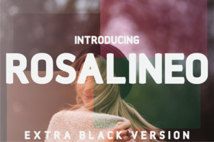 Rosalineo Extra-Black: A Professional Sans Serif Font for Business Branding