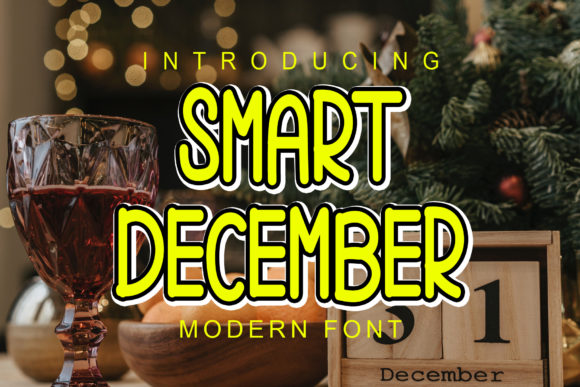 Smart December Font for Memorable Branding and Campaigns