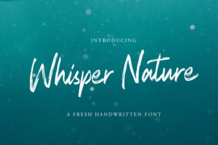 Whisper Nature Typeface Review for Campaign Design